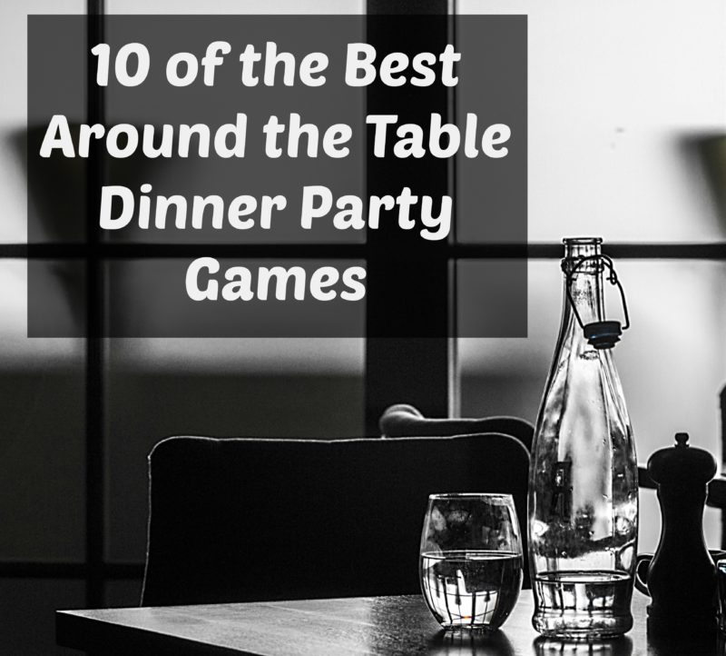 Family Games to Play at the Dinner Table
